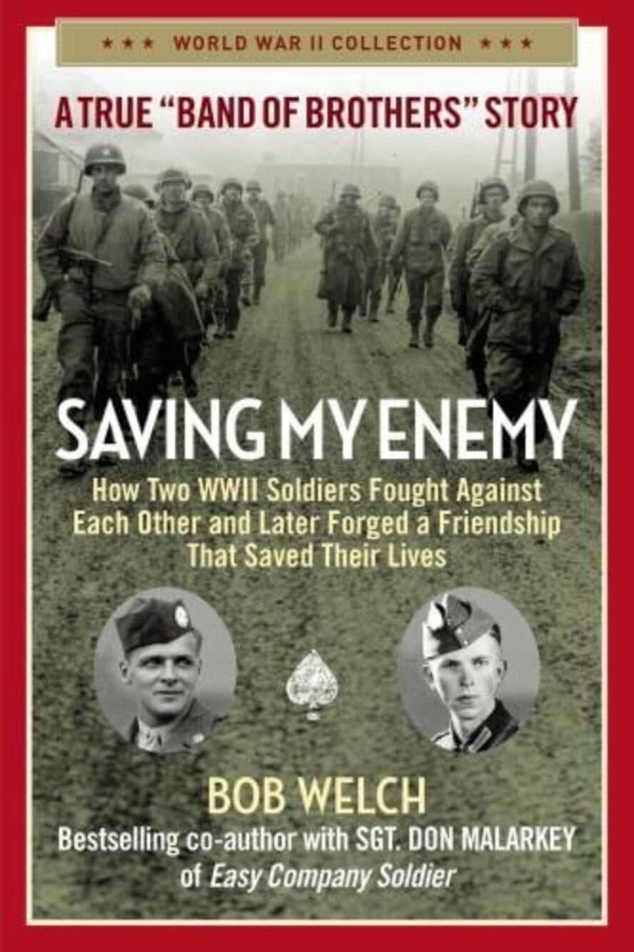 Saving My Enemy How Two WWII Soldiers Fought Against Each Other